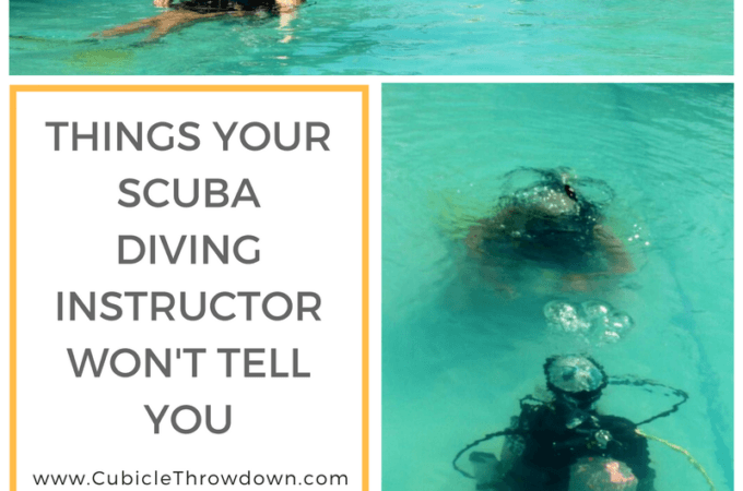 Things Scuba Instructor Wont Tell You