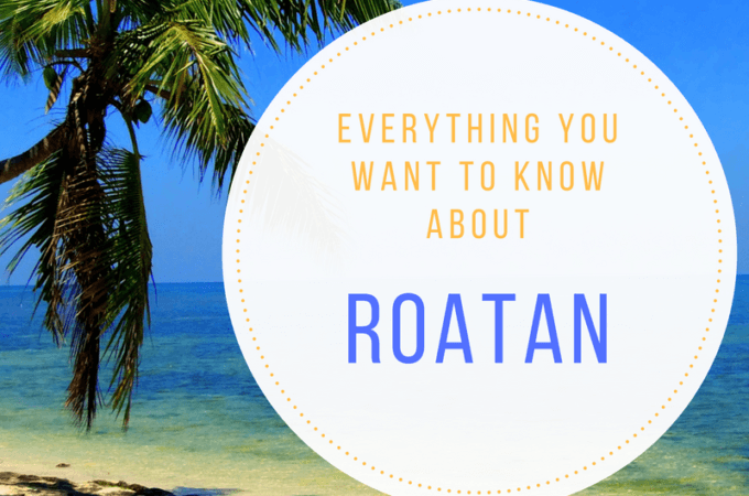Roatan FAQ